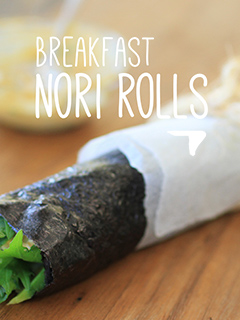 Breakfast Nori Rolls